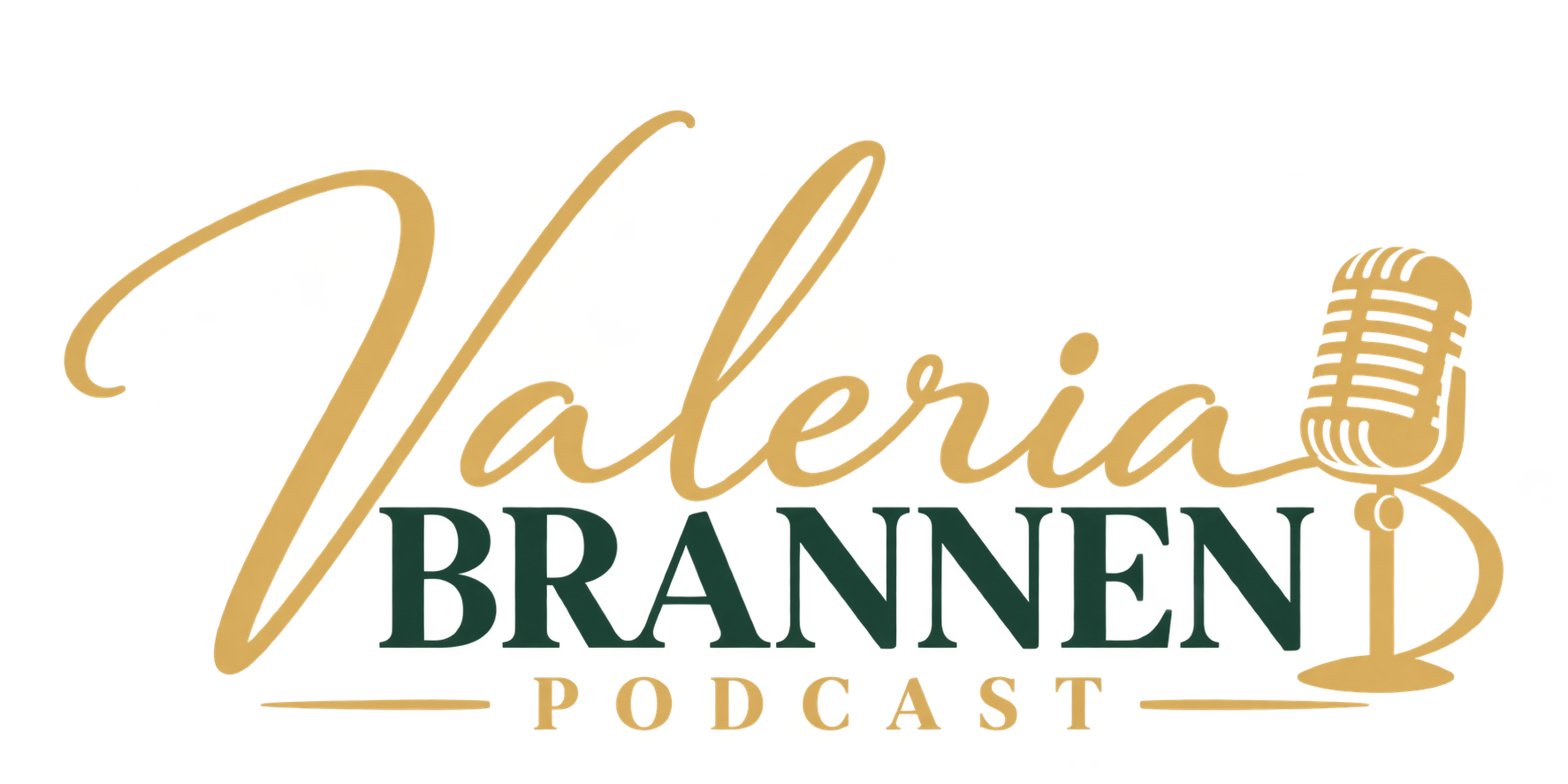 Valeria Brannen Podcast